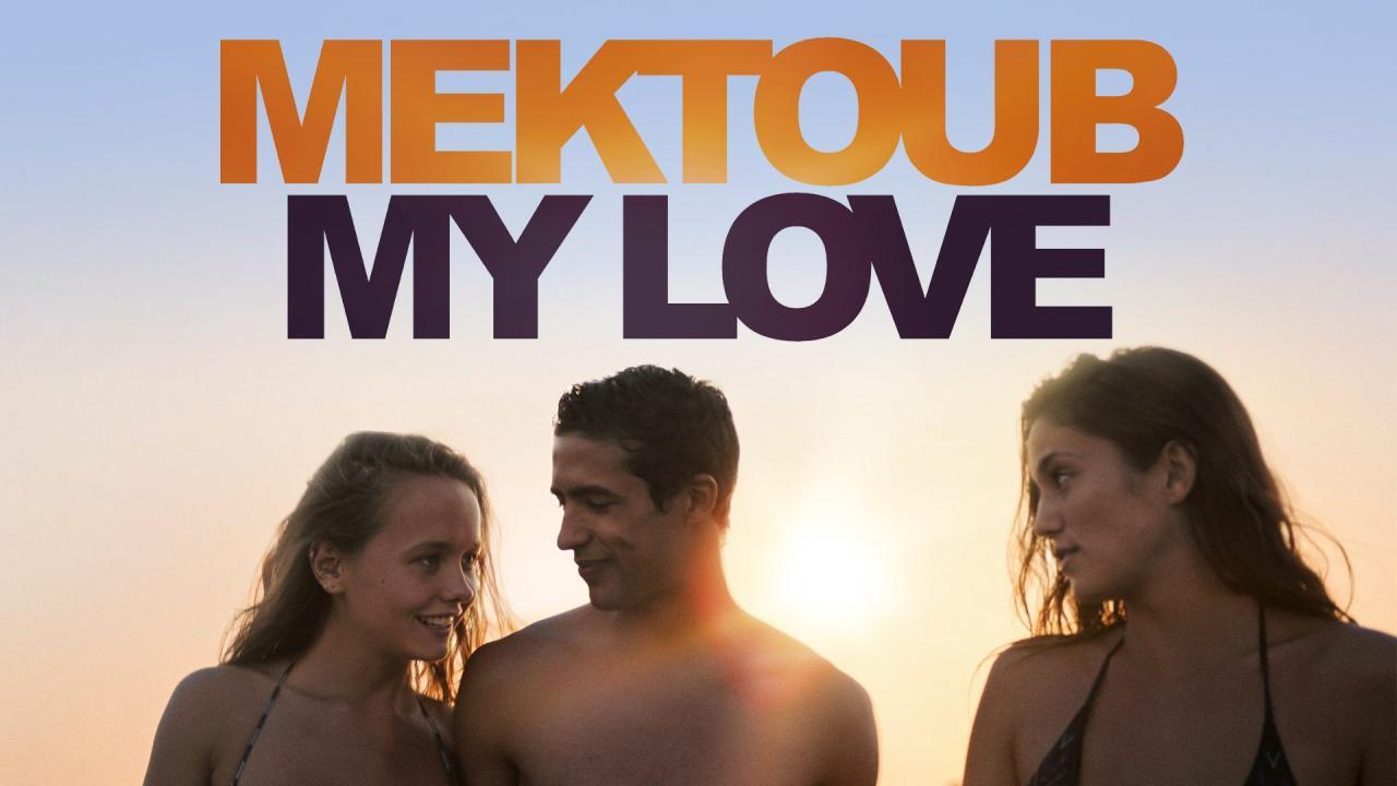 فيلم Mektoub My Love Canto Uno 2017 مترجم كامل اون لاين