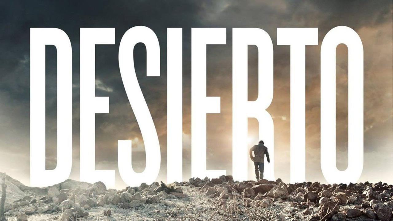 فيلم Desierto 2015 مترجم كامل اون لاين