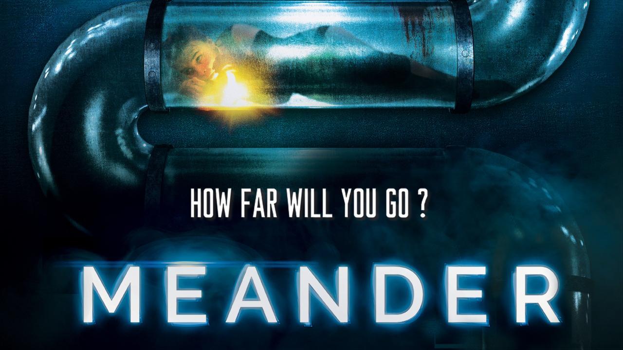 فيلم Meander 2020 مترجم كامل اون لاين