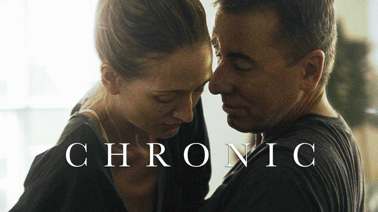 فيلم Chronic 2015 مترجم كامل اون لاين
