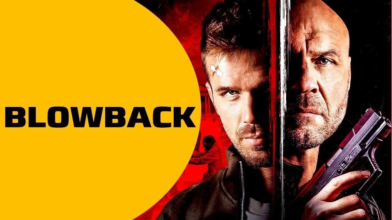 فيلم Blowback 2022 مترجم كامل اون لاين