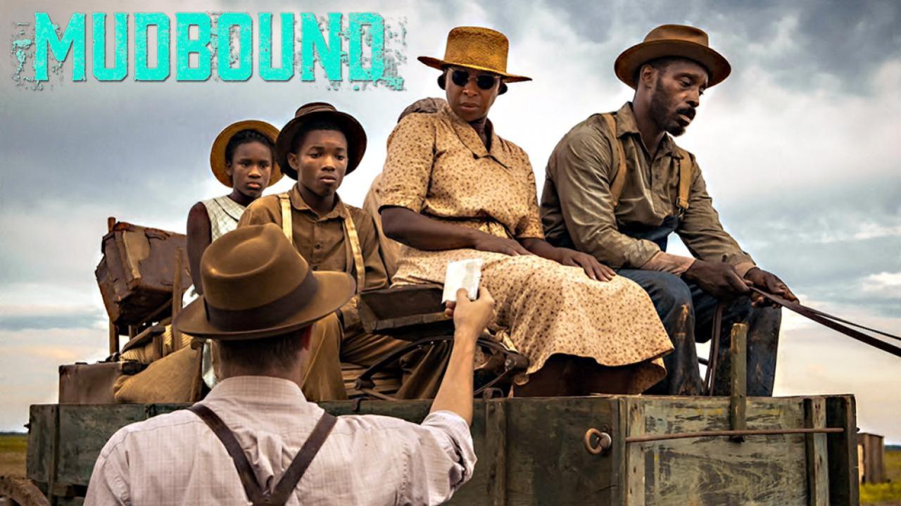 فيلم Mudbound 2017 مترجم كامل اون لاين