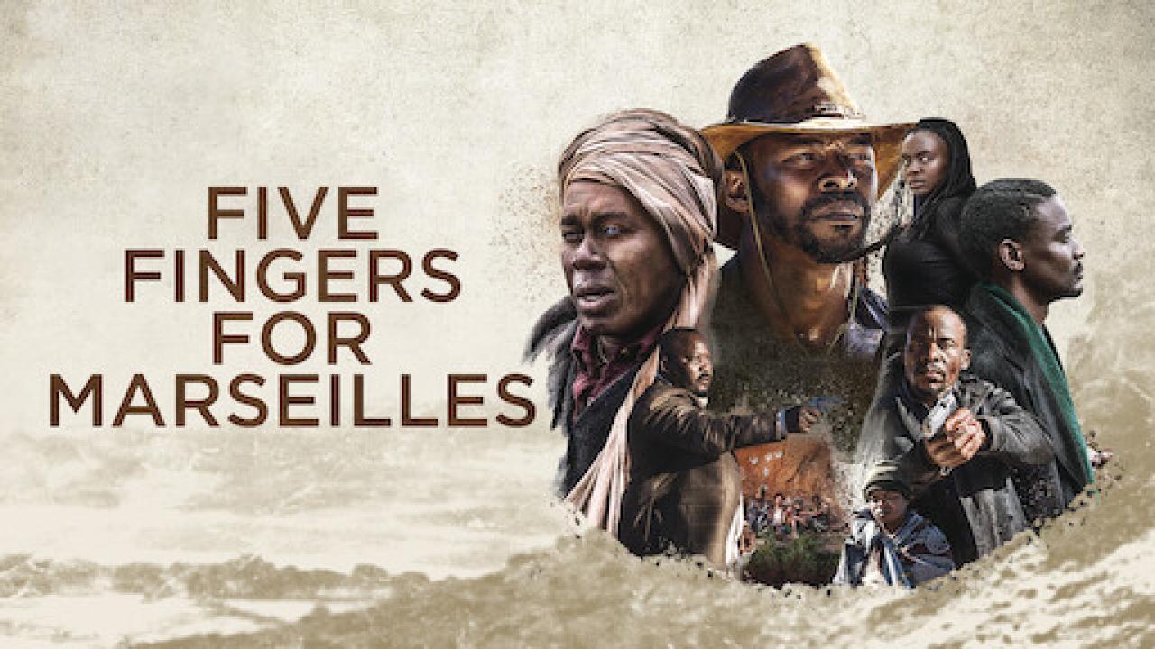 فيلم Five Fingers for Marseilles 2017 مترجم كامل اون لاين