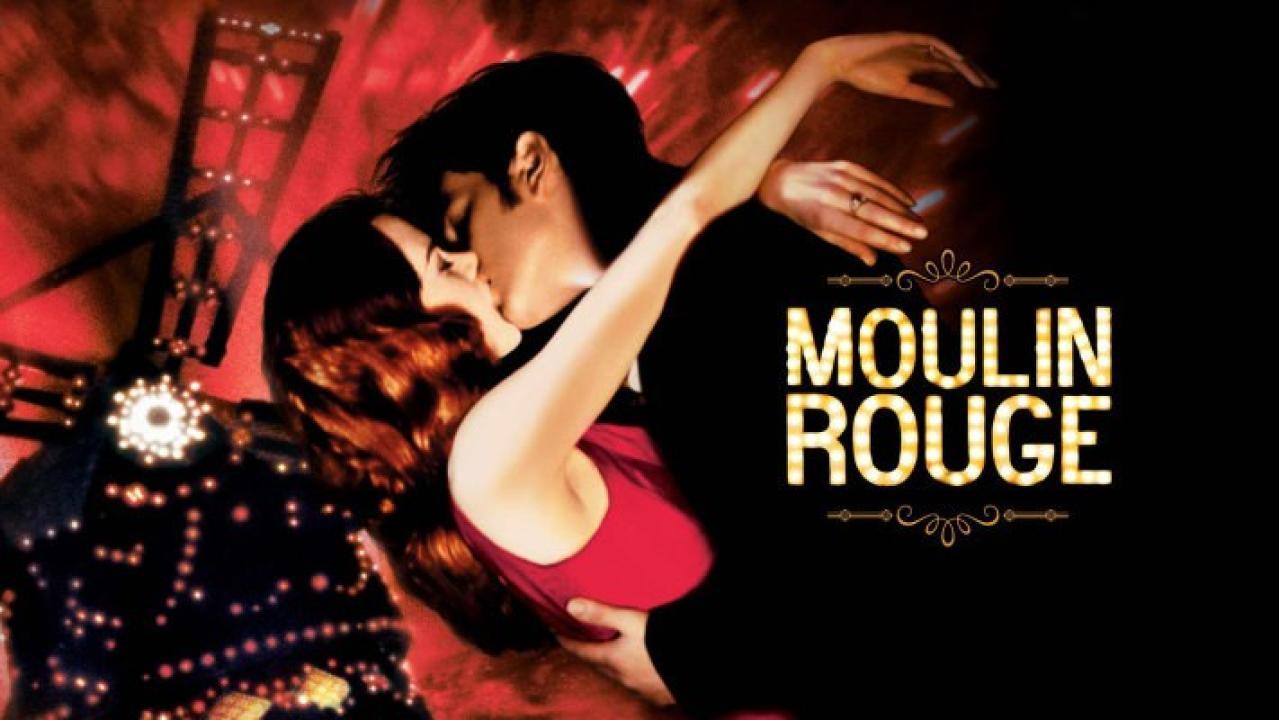 فيلم Moulin Rouge! 2001 مترجم كامل اون لاين
