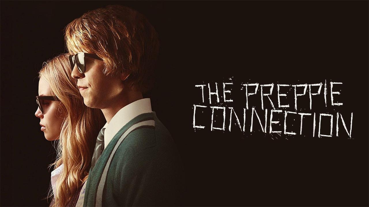 فيلم The Preppie Connection 2015 مترجم كامل اون لاين