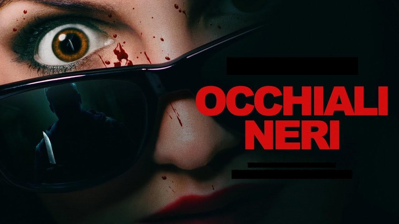 فيلم Occhiali Neri 2022 مترجم كامل اون لاين