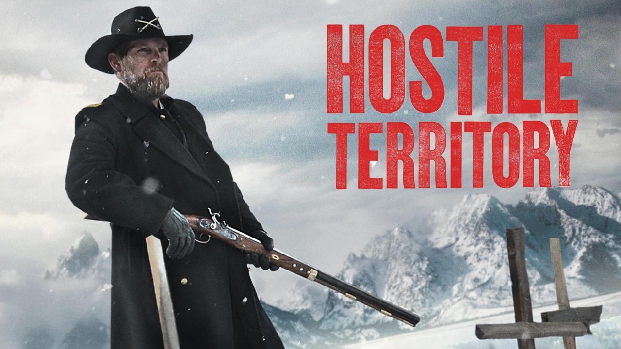 فيلم Hostile Territory 2022 مترجم كامل اون لاين
