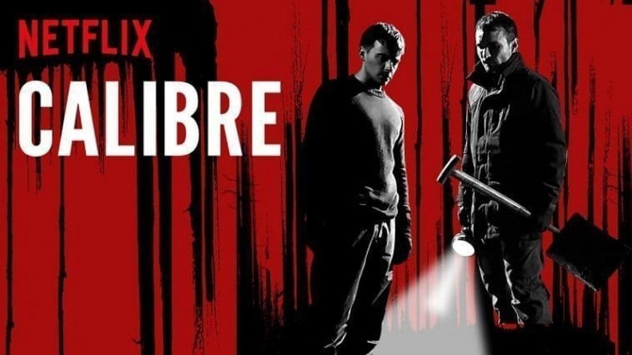 فيلم Calibre 2018 مترجم كامل اون لاين