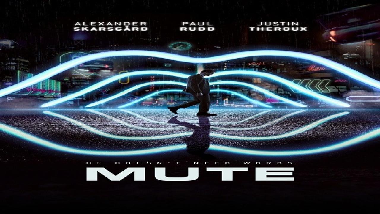 فيلم Mute 2018 مترجم كامل اون لاين