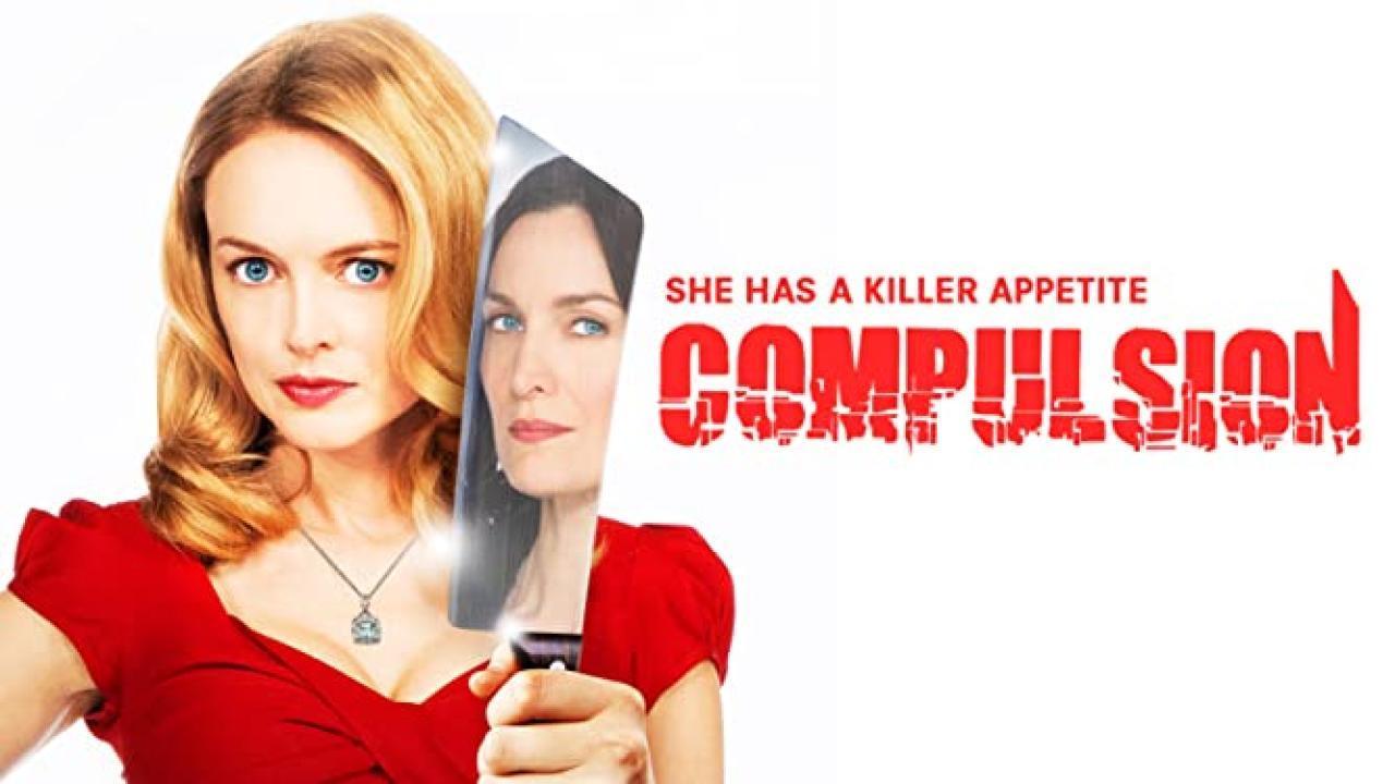 فيلم Compulsion 2013 مترجم كامل اون لاين