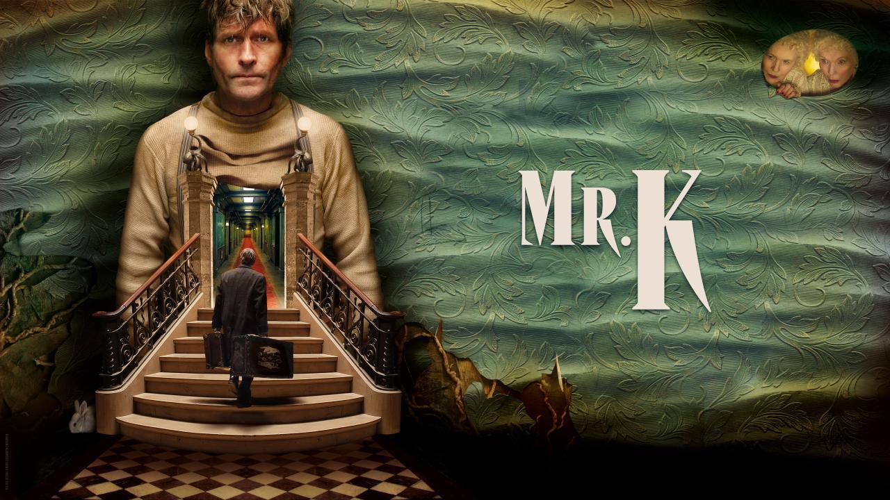 فيلم Mr. K 2024 مترجم كامل HD