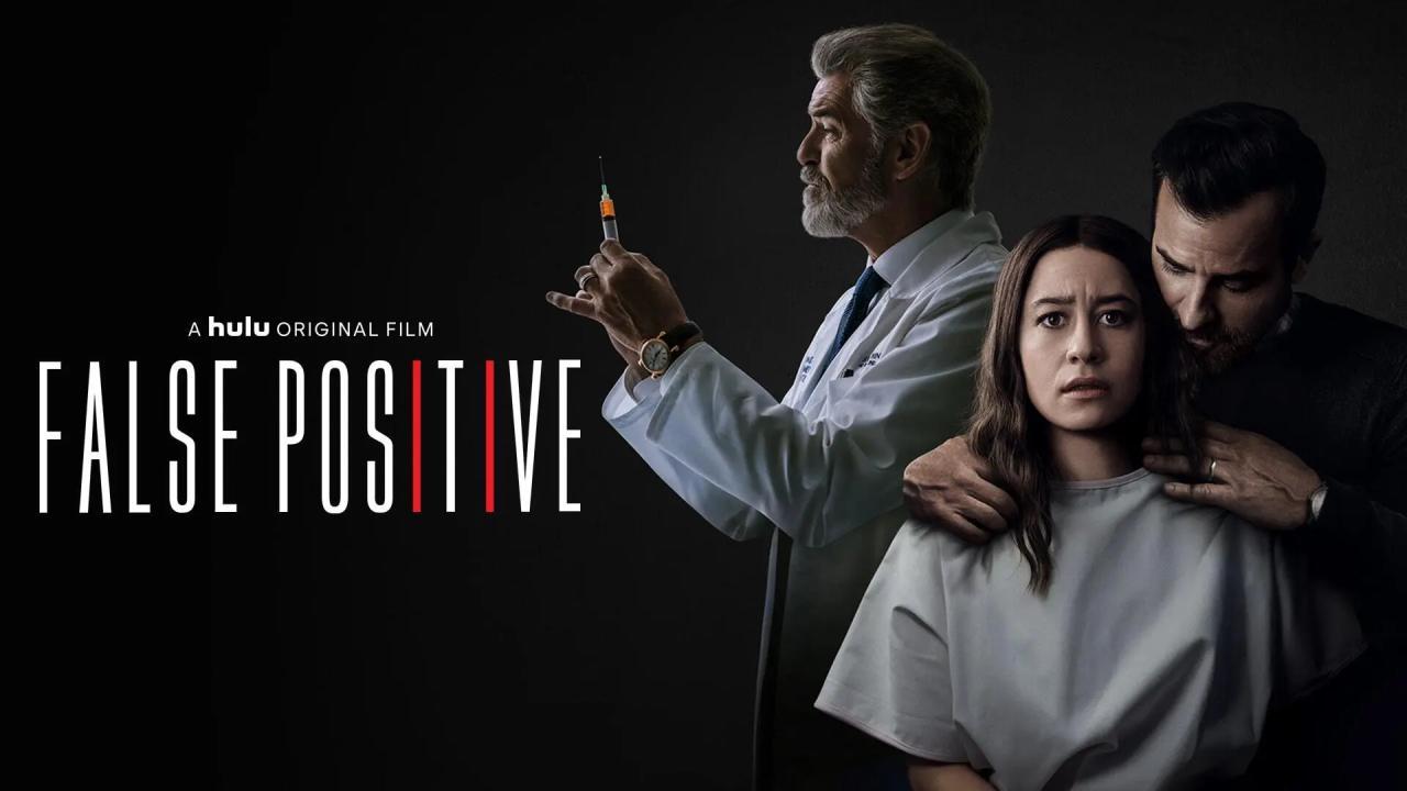 فيلم False Positive 2021 مترجم كامل اون لاين