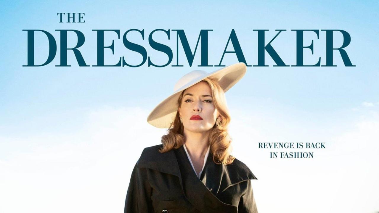 فيلم The Dressmaker 2015 مترجم كامل اون لاين