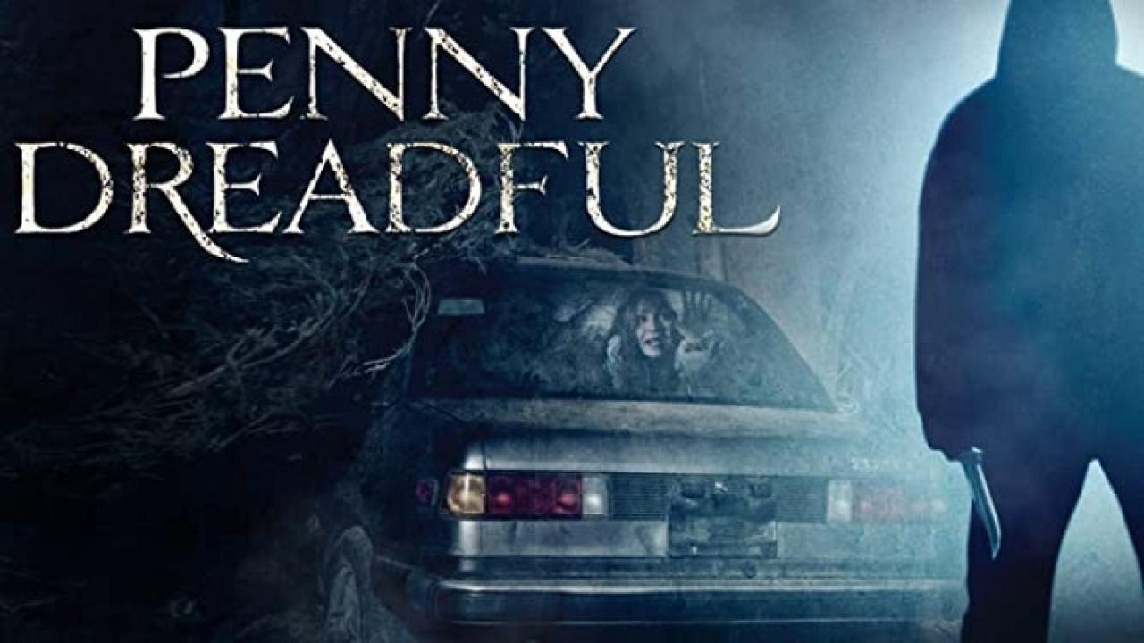 فيلم Penny Dreadful 2006 مترجم كامل اون لاين
